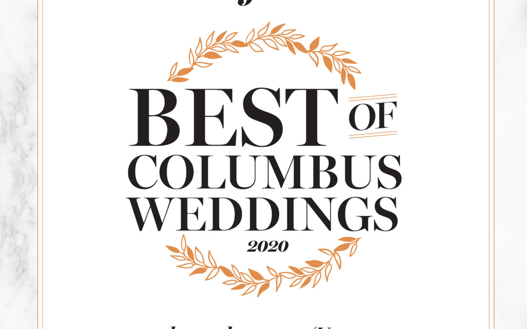 Columbus Wedding Videos nominated for “best videographer in Columbus”